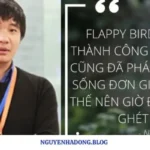 Sau Hào Quang Flappy Bird: Cách Tôi Tìm Lại Bình Yên 10 Năm Qua